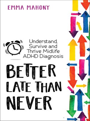 cover image of Better Late Than Never